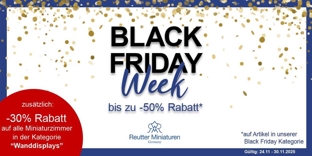 Reutter Miniaturen Black Friday Week 2025